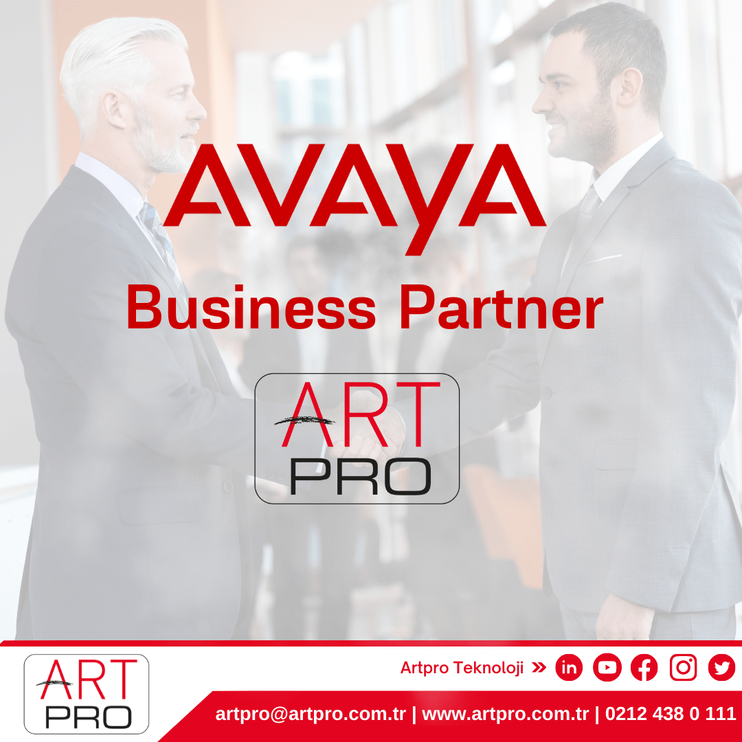 Artpro Teknoloji, Avaya’nın Profesyonel Çözümlerini sunan bir iş ortağıdır.